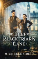 The_thief_of_Blackfriars_Lane